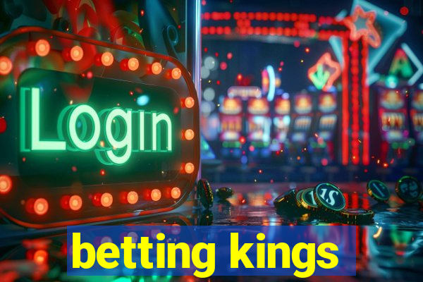 betting kings